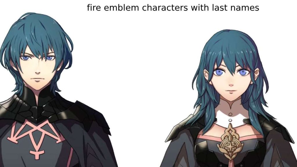 Fire Emblem characters with last names